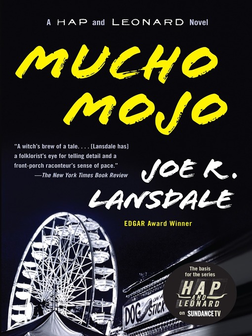 Title details for Mucho Mojo by Joe R. Lansdale - Available